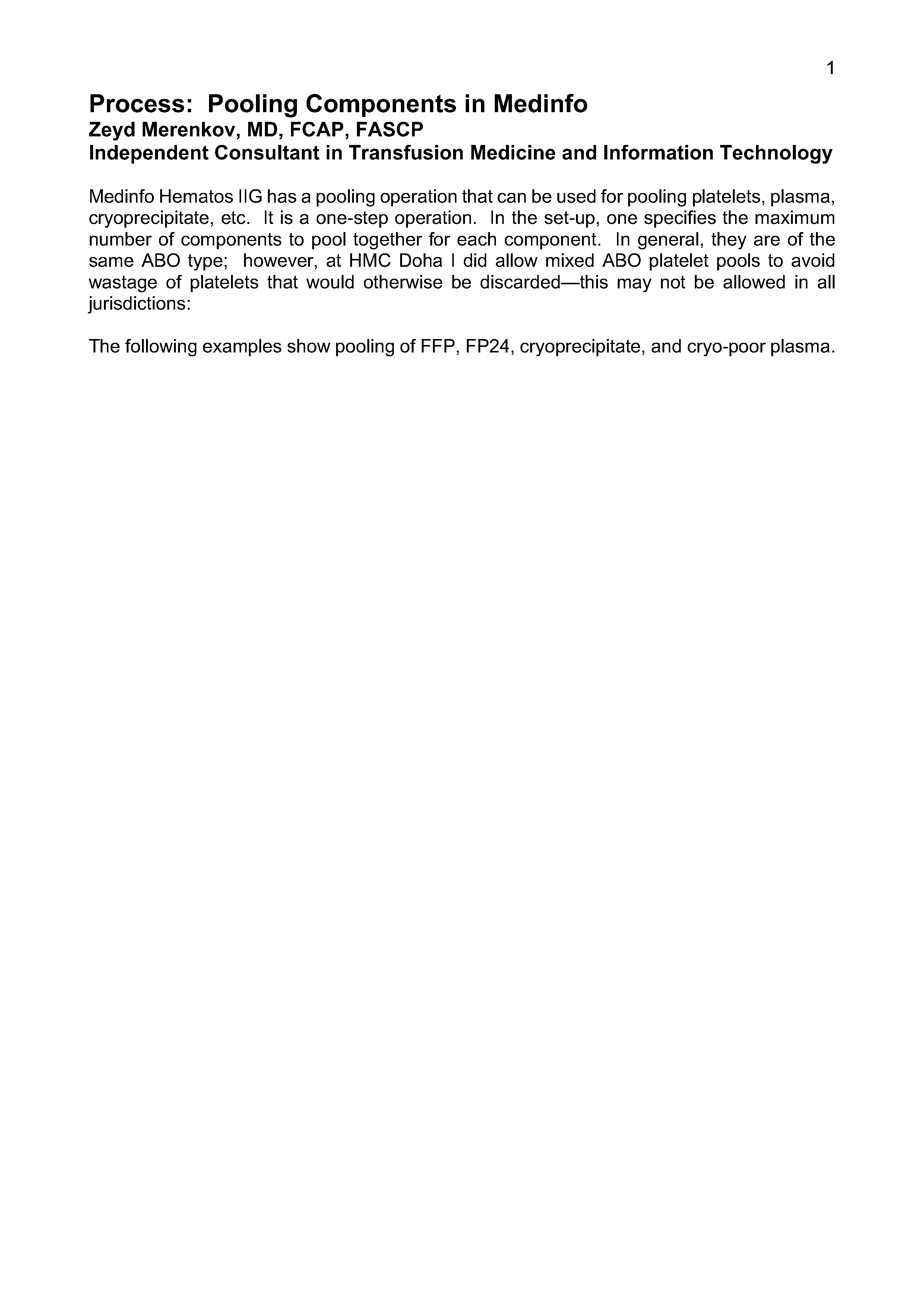 Component Pooling Pooling Components in Medinfo Software – Dr. Zeyd Merenkov