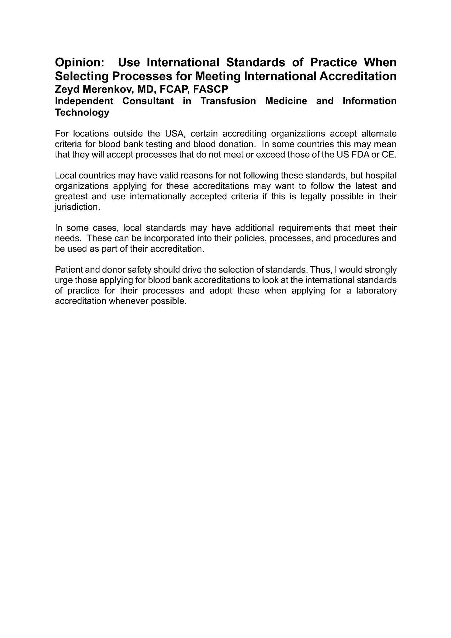 Use Standards Use International Standards of Practice When Selecting Processes for ...