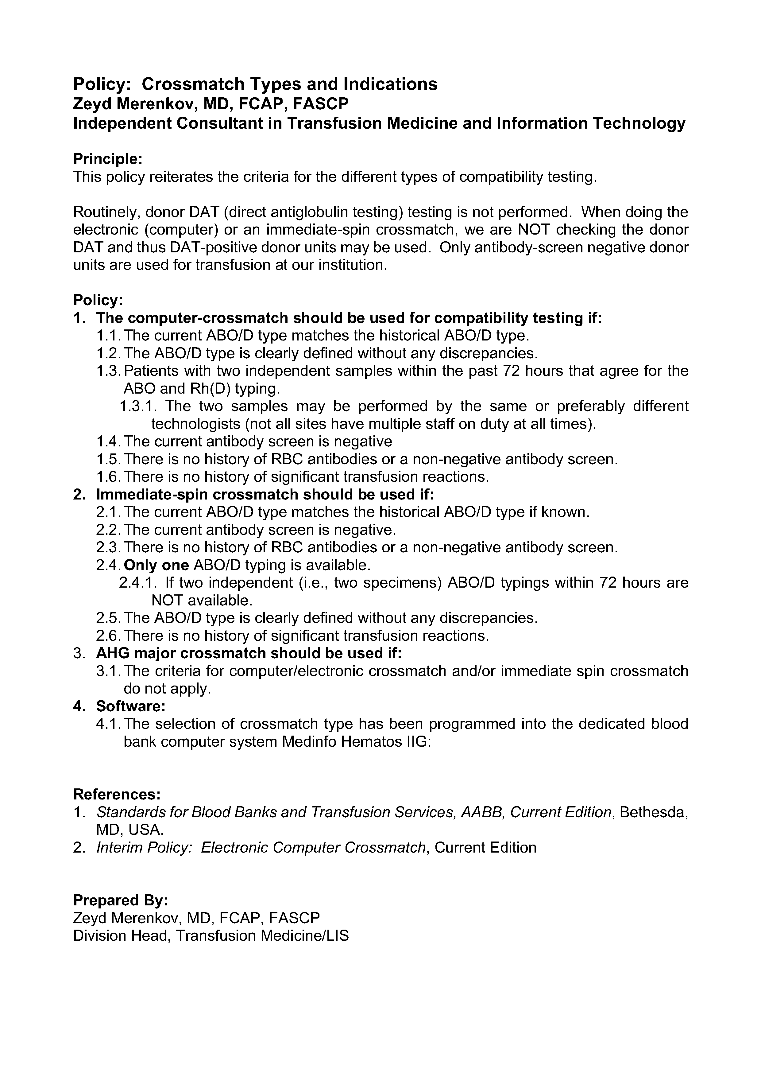 Crossmatch Types and Indications – Dr. Zeyd Merenkov