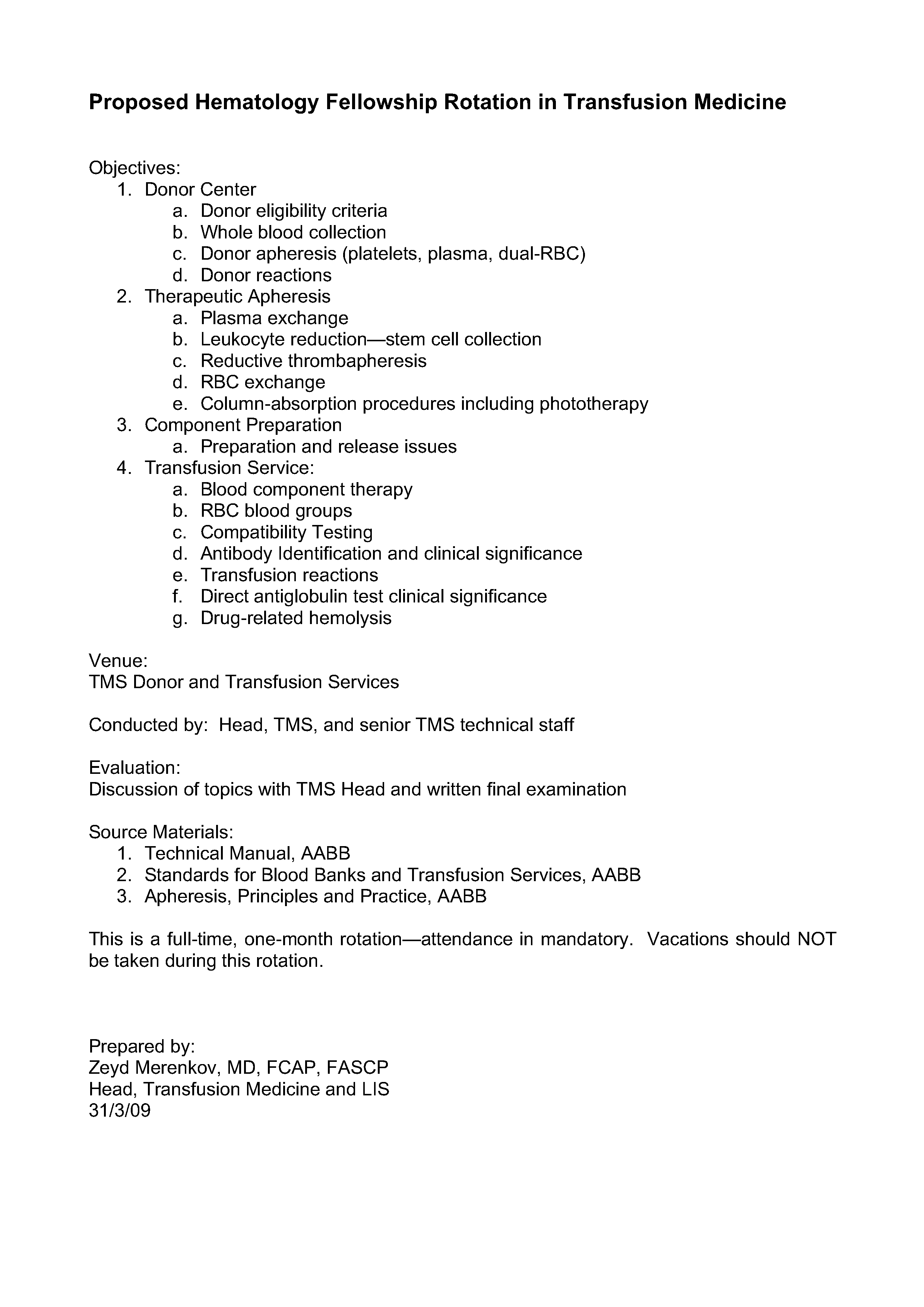 Hematology Fellowship Rotation – Dr. Zeyd Merenkov