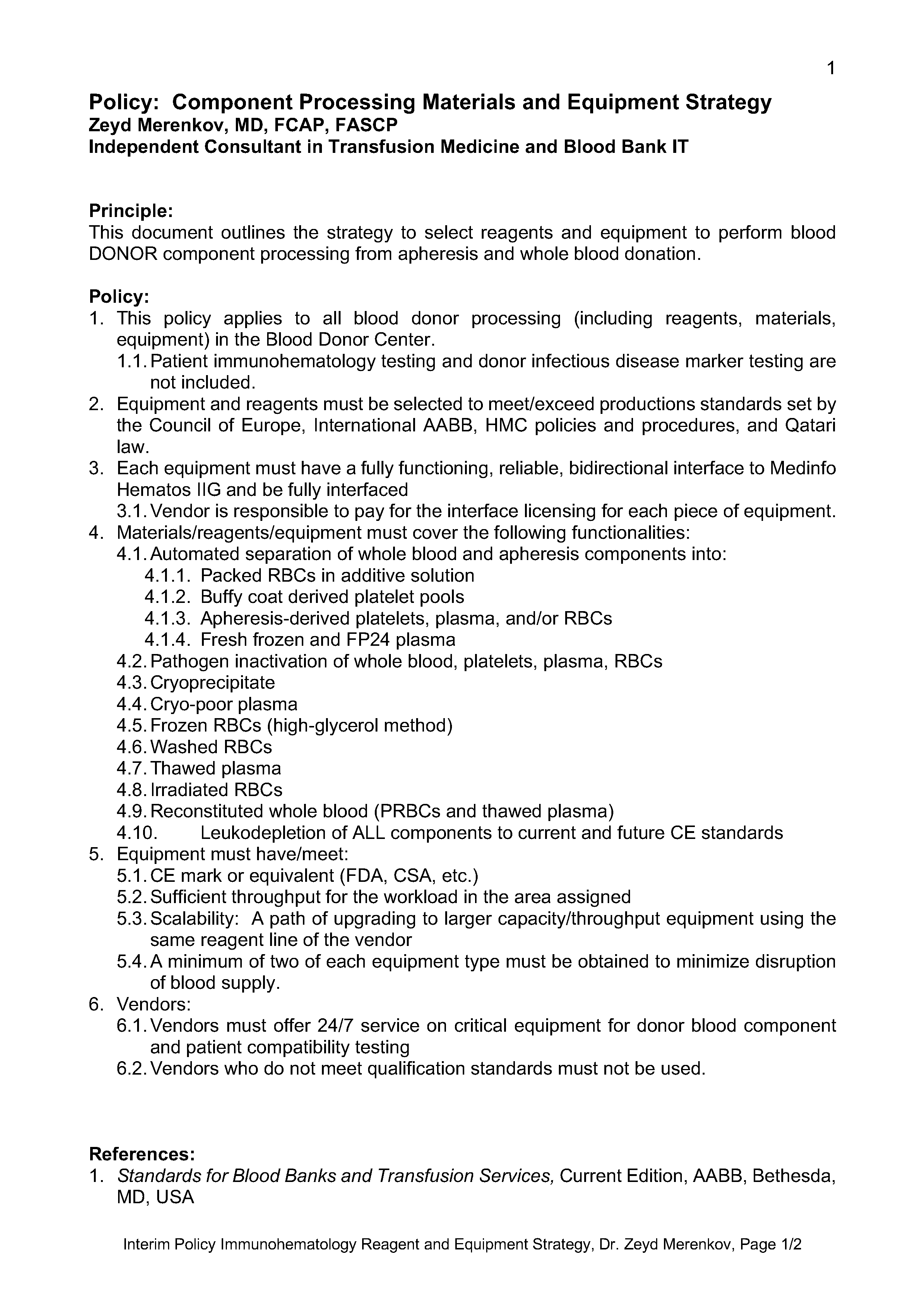 Blood Component and Equipment Strategy – Dr. Zeyd Merenkov